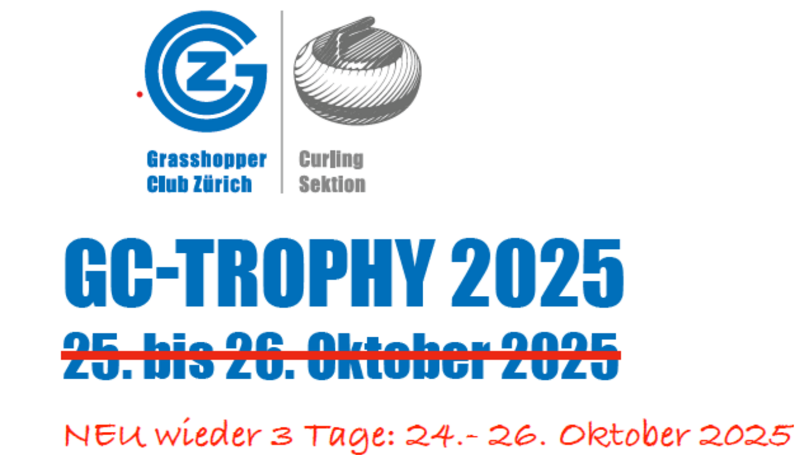 Anmeldung GC Trophy 2025 - Neu wieder 3 Tage (Freitag 24.10 bis Sonntag 26.10) 